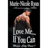 Love Me if You Can