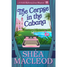 The Corpse in the Cabana: A Viola Roberts Cozy Mystery