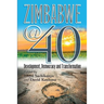 Zimbabwe@40: Development, Democracy and Transformation