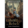 Gabrielle and the Rebels