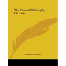 The Natural Philosophy of Love