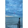 Quarantine Confessions 2