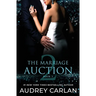 The Marriage Auction 2, Book Three