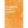 Self-Organizing Natural Intelligence: Issues of Knowing, Meaning, and Complexity