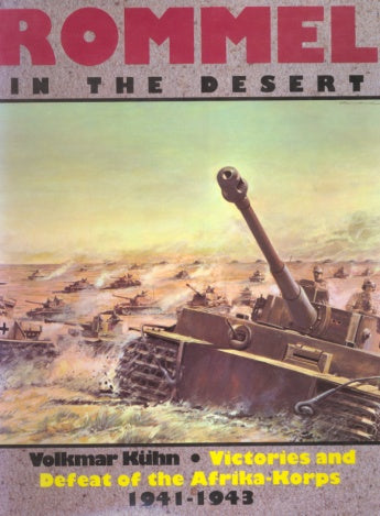 Rommel in the Desert by Schiffer Publishing