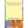 Modern Divorce and Mediation