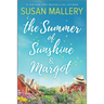 The Summer of Sunshine and Margot
