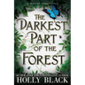 The Darkest Part of the Forest