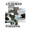 Authentically Anchored Companion Workbook