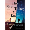The Next Thing You Know