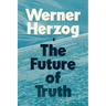The Future of Truth