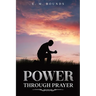 Power Through Prayer: Annotated