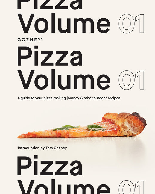 Pizza Volume 01: A Guide to Your Pizza-Making Journey and Other Outdoor Recipes - Hardcover by Books by splitShops