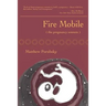 Fire Mobile (the pregnancy sonnets)