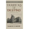 Derricks of Destiny 2016 Edition