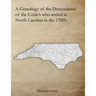 A Genealogy of the Descendants of the Coble's who settled in North Carolina in the 1700's: A Genealogy Project Three Generations in the Making