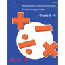 Multiplication, Step Multiplication Division, Long Division Grade 3 - 4 Age 8 - 10