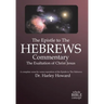 The Epistle to the Hebrews Commentary