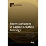 Recent Advances in Carbon/Graphite Coatings