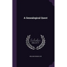A Genealogical Quest