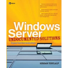Windows Server Undocumented Solutions: Beyond the Knowledge Base