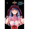 [Oshi No Ko], Vol. 5: Volume 5