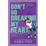 Don't Go Breaking My Heart