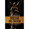 Crossing the Chicken: A Jake Diamond Mystery