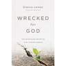 Wrecked for God