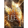 A Web of Lies: An Urban Romantasy