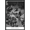 Jerome Arizona: The Wickedest Town in the Wild West