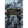 Through A Glass Darkly