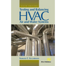 Testing and Balancing HVAC Air and Water Systems