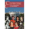 The Cambridge Companion to US First Ladies