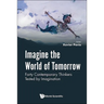 Imagine the World of Tomorrow