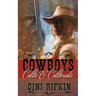 Cowboys, Cattle, and Cutthroats