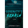 Serenity's Search: A Thriller Novel
