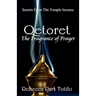 Qetoret: The Fragrance of Prayer