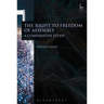 The Right to Freedom of Assembly: A Comparative Study