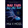 Mai Tais for the Lost