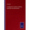 A Handbook for Travellers in Wiltshire, Dorsetshire, and Somersetshire