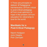 Manifesto for a Post-Critical Pedagogy