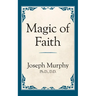 Magic of Faith