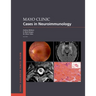 Mayo Clinic Cases in Neuroimmunology