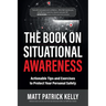 The Book on Situational Awareness