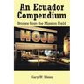 An Ecuador Compendium: Stories from the Mission Field