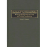 Unions at the Crossroads: Strategic Membership, Financial, and Political Perspectives