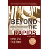 Beyond the Rapids: One Family's Triumph over Religious Persecution in Communist Ukraine