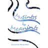 Musings to Meaning