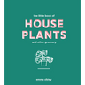Little Book of House Plants and Other Greenery